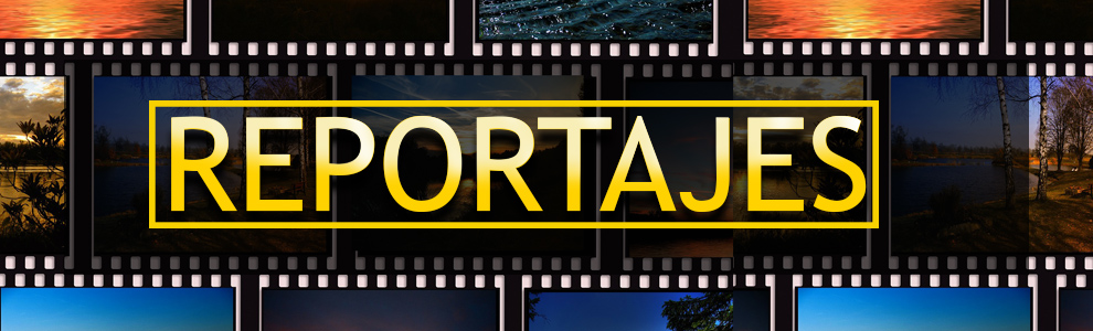 Reportajes